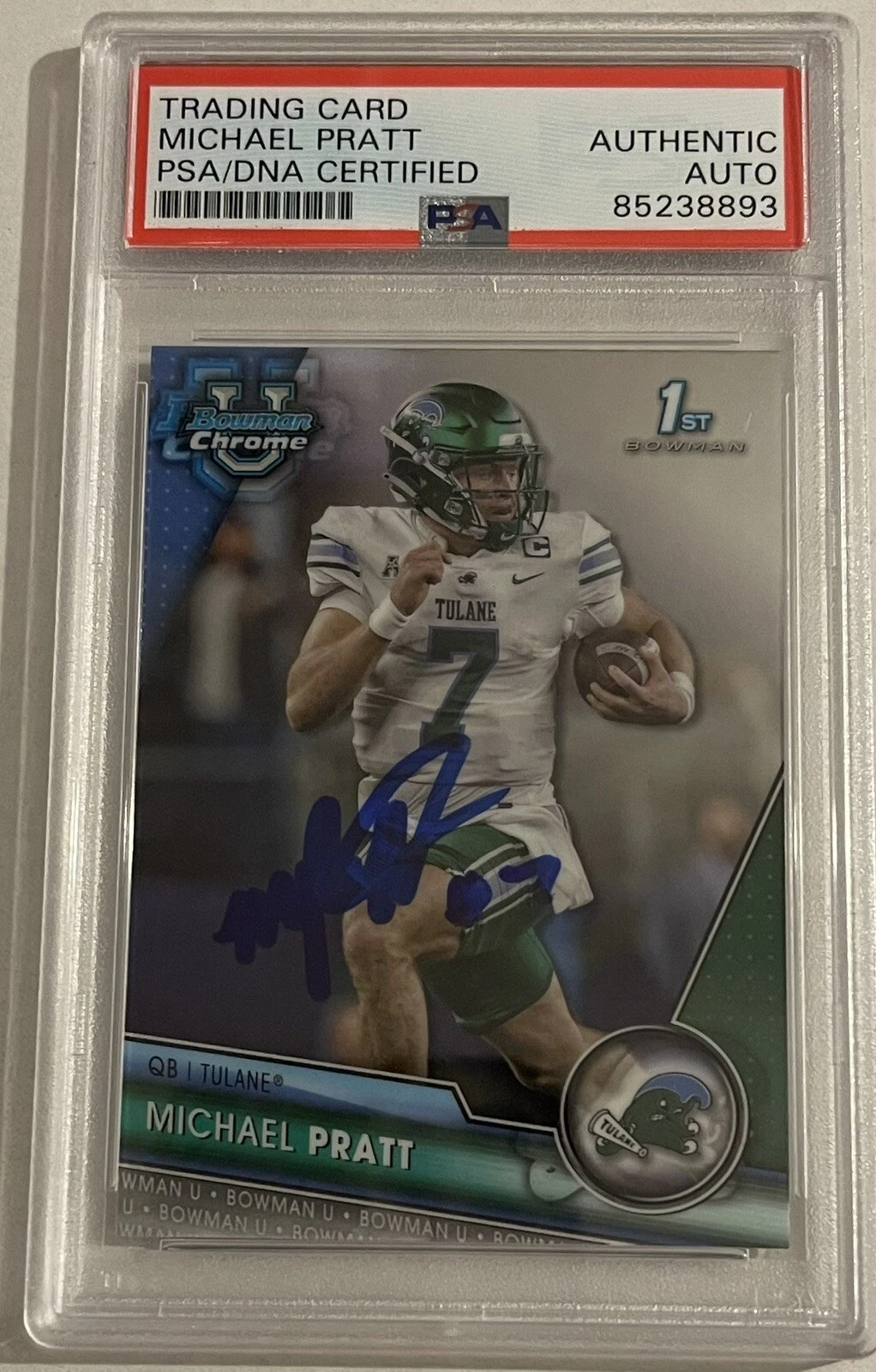 Michael Pratt Signed 2023 Bowman Chrome U Rookie Card Tulane PSA/DNA Slabbed