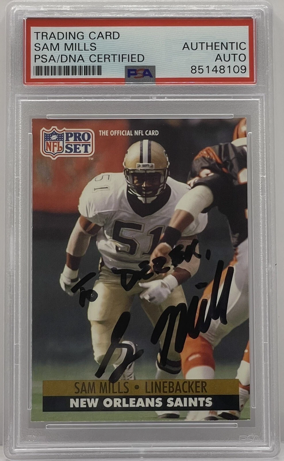 Sam Mills Signed 1991 Pro Set Card New Orleans Saints PSA/DNA Slabbed