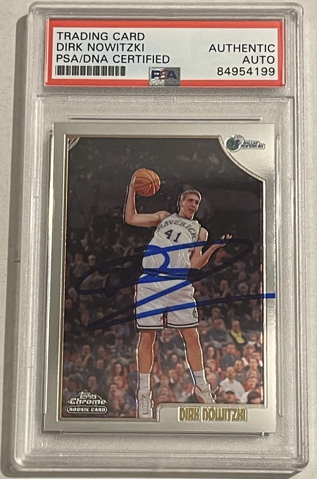 Dirk Nowitzki Signed 1998-99 Topps Chrome Rookie Card Mavericks PSA/DNA