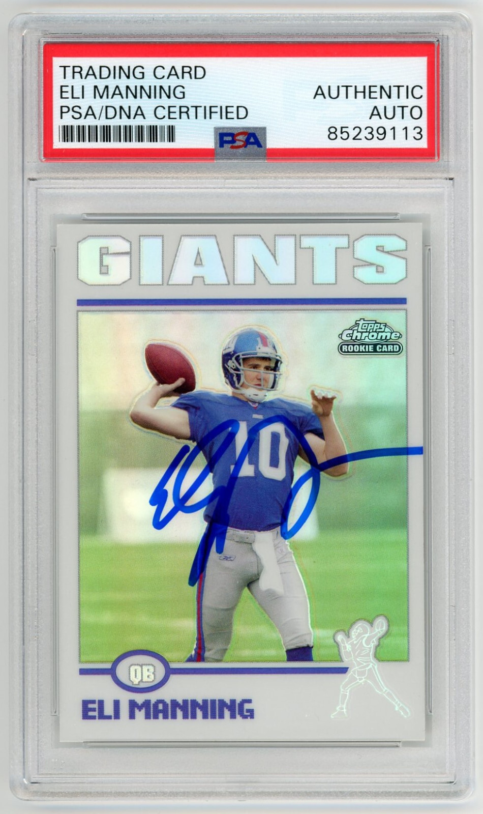ELI MANNING AUTOGRAPHED 2004 TOPPS CHROME FOOTBALL ROOKIE REFRACTOR #205 AUTO COLLECTIBLE MEMORABILIA