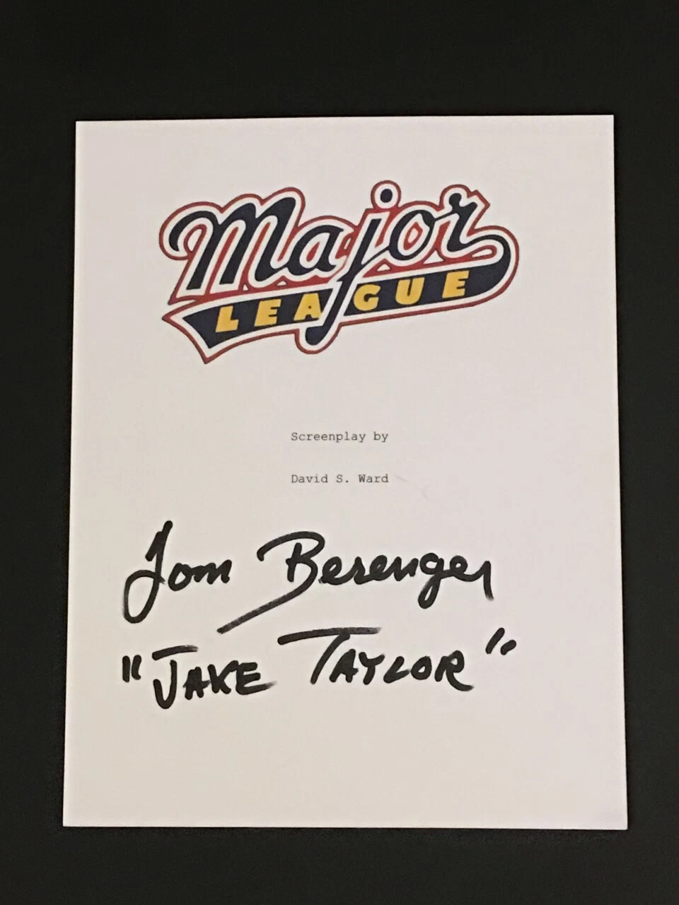TOM BERENGER SIGNED MAJOR LEAGUE FULL MOVIE SCRIPT JAKE TAYLOR EXACT PROOF