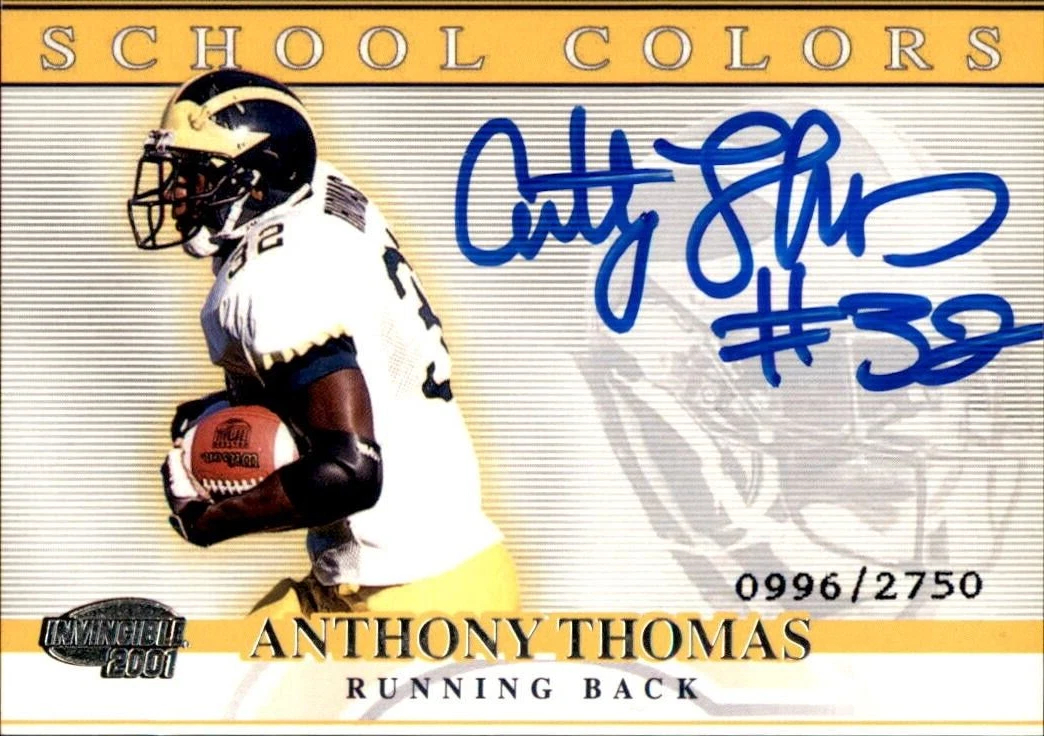 Anthony Thomas Signed 2001 Invincible Rookie Card #22 0996/2750 Michigan