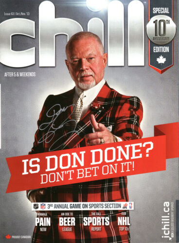 DON CHERRY HAND SIGNED 10th ANNIVERSARY CHILL MAGAZINE HOCKEY NIGHT IN CANADA