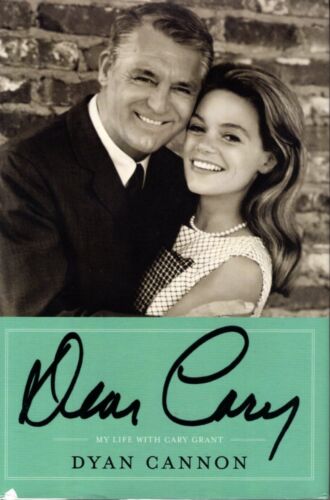 DYAN CANNON SIGNED DEAR CARY MY LIFE WITH CARY GRANT 1ST ED BOOK – TO BRIAN COLLECTIBLE MEMORABILIA