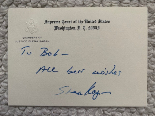 ELENA KAGAN HAND SIGNED SUPREME COURT CARD+COA SUPREME COURT JUSTICE TO BOB COLLECTIBLE MEMORABILIA