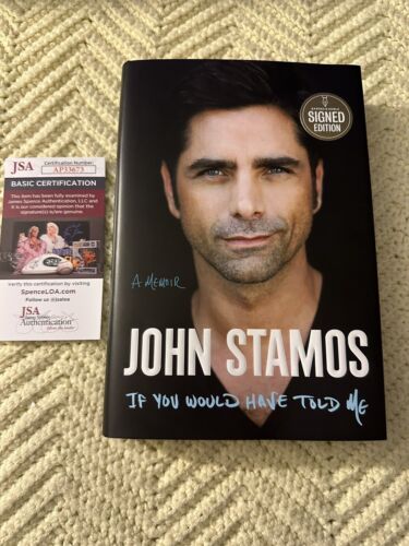 JOHN STAMOS SIGNED IF YOU WOULD HAVE TOLD ME BOOK JSA AUTHENTICATED COA 1ST ED COLLECTIBLE MEMORABILIA