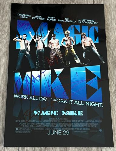 MAGIC MIKE CAST SIGNED MATTHEW MCCONAUGHEY CHANNING TATUM +6 12×18 PHOTO & COA COLLECTIBLE MEMORABILIA