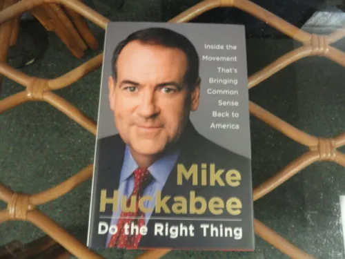 MIKE HUCKABEE SIGNED “DO THE RIGHT THING” BOOK 2012? COLLECTIBLE MEMORABILIA