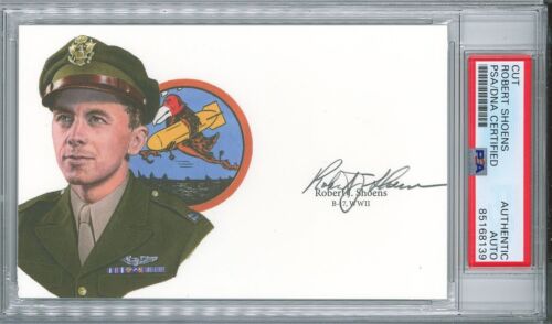 Robert Shoens Signed Cut Signature Psa 85168139 Wwii Pilot Masters Of 