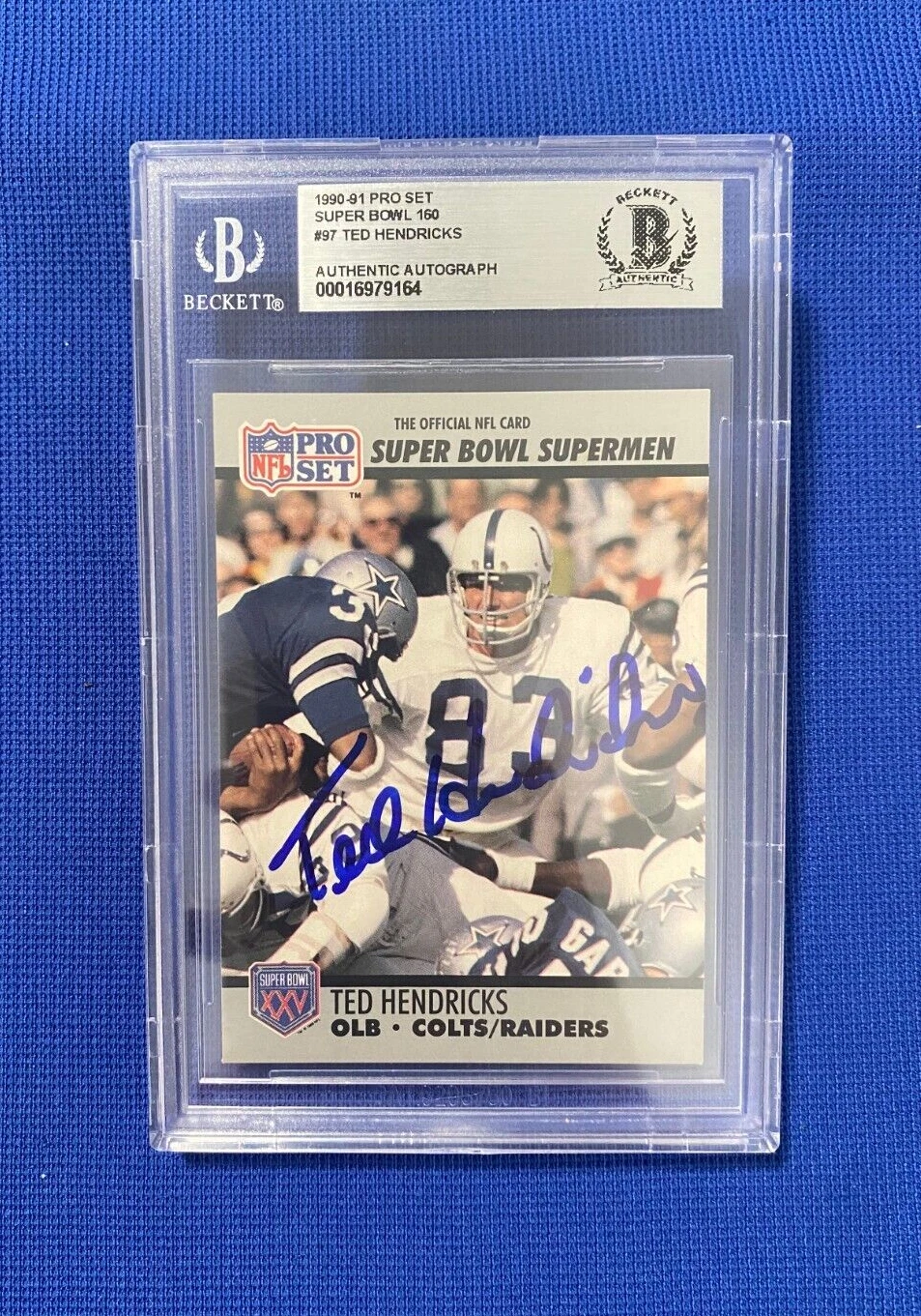 1990-91 PRO SET SUPER BOWL 160 TED HENDRICKS SIGNED AUTOGRAPHED CARD #97 BECKETT