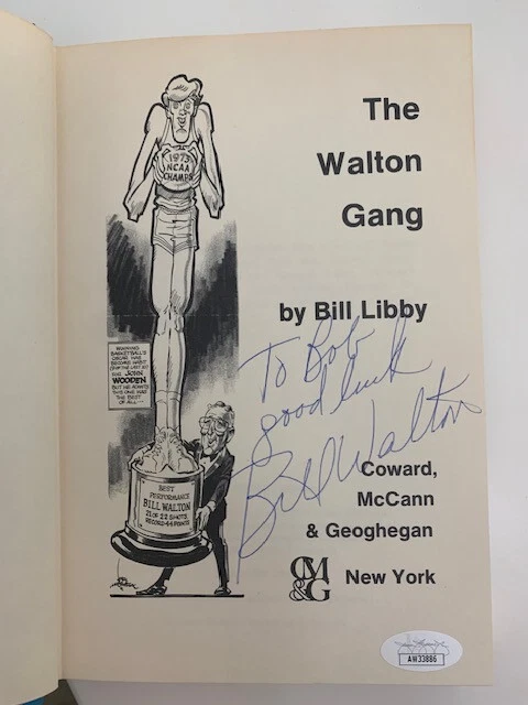 BILL WALTON WALTON GANG HAND SIGNED HARDCOVER BOOK FROM 1974+COA TO BOB
