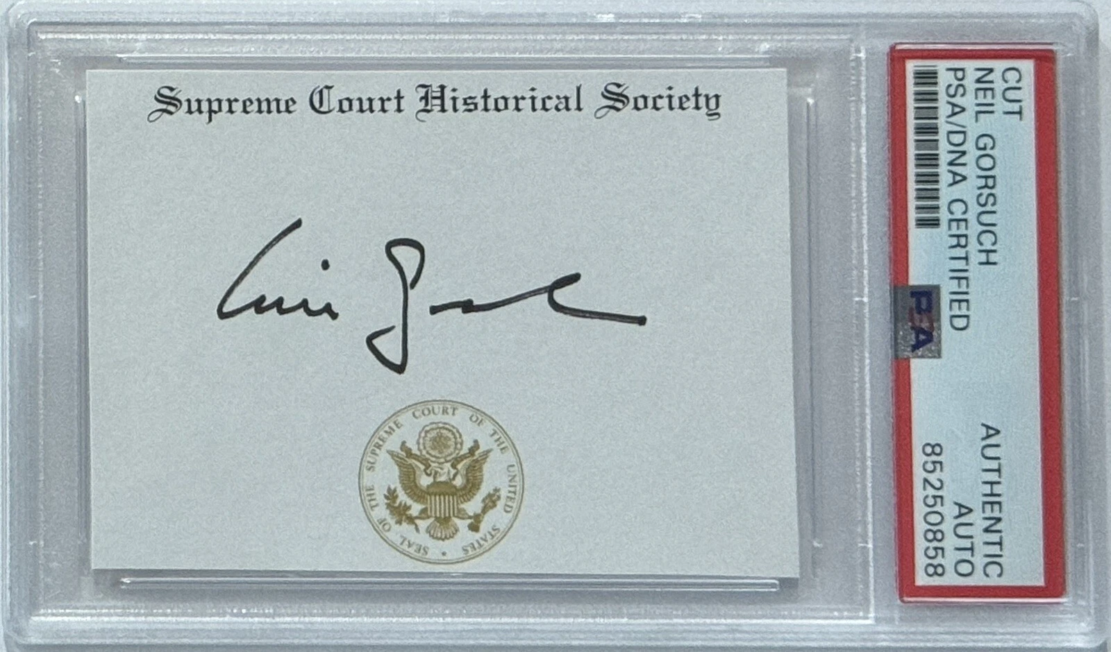SUPREME COURT JUSTICE NEIL GORSUCH SIGNED AUTOGRAPHED PSA DNA COA DONALD TRUMP