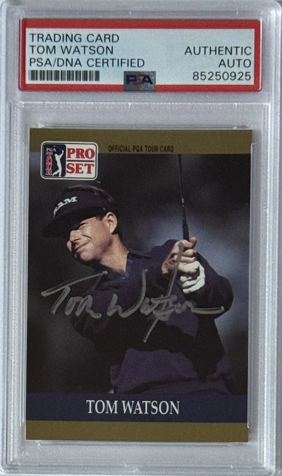 1990 PRO SET GOLF PGA TOUR TOM WATSON SIGNED CARD PSA DNA CERTIFIED AUTOGRAPHED