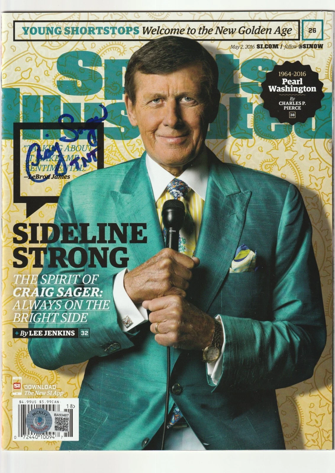 CRAIG SAGER Signed 5/2/16 SPORTS ILLUSTRATED Beckett Auth (NO Label)