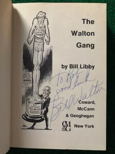 BILL WALTON WALTON GANG HAND SIGNED HARDCOVER BOOK FROM 1974+COA TO BOB COLLECTIBLE MEMORABILIA