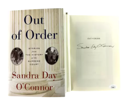 SANDRA DAY O’CONNOR SIGNED AUTOGRAPH OUT OF ORDER BOOK SUPREME COURT JUSTICE JSA COLLECTIBLE MEMORABILIA
