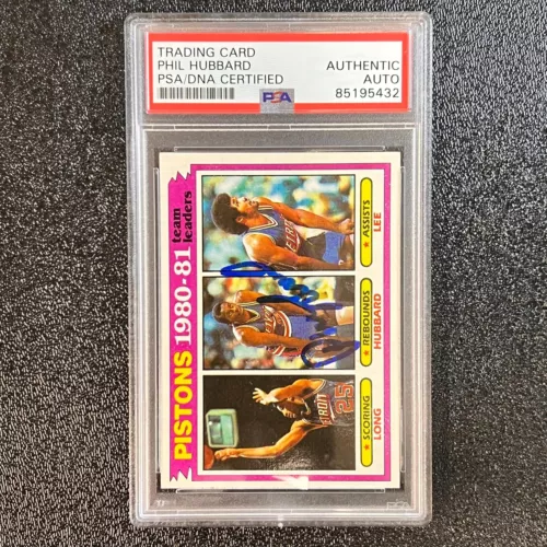 1980-81 TOPPS TEAM LEADERS #50 PHIL HUBBARD SIGNED CARD AUTO PSA SLABBED PISTONS COLLECTIBLE MEMORABILIA