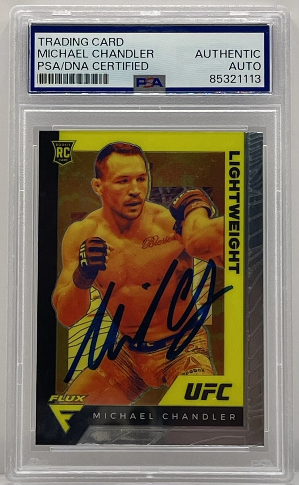 Michael Chandler Signed 2021 Chronicles Flux Rookie Card UFC PSA/DNA Slab