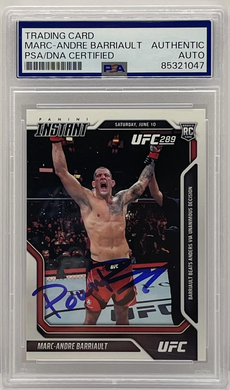 Marc- Andre Barriault Signed 2023 Panini Instant UFC Rookie Card PSA/DNA Slabbed