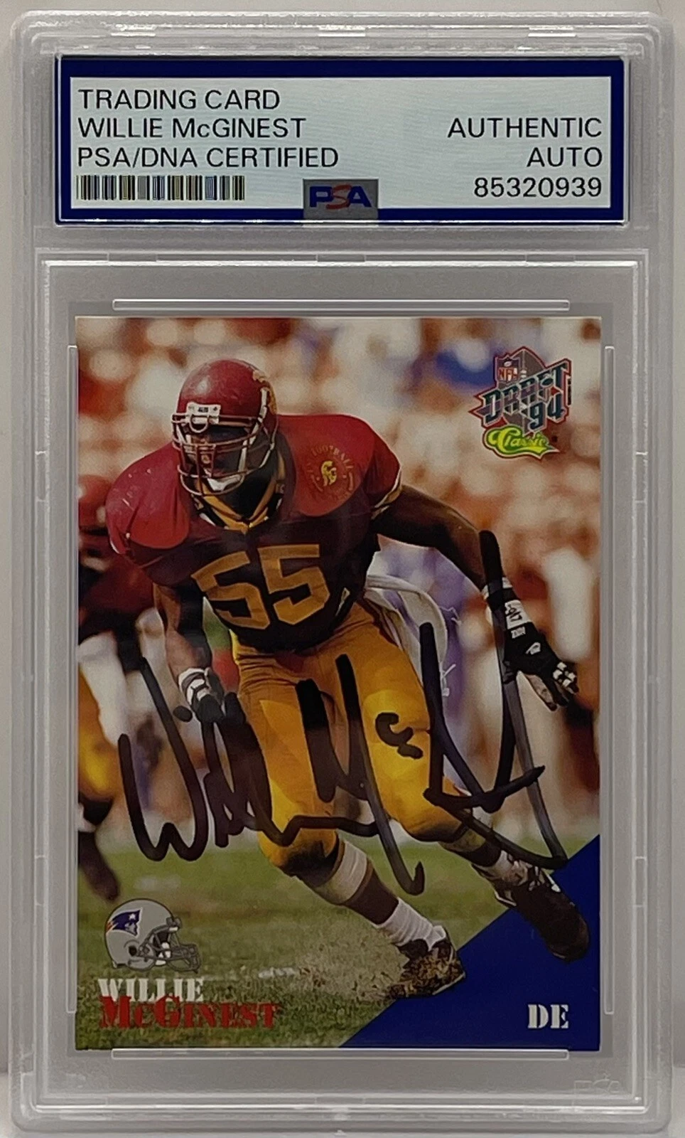 WILLIE MCGINEST SIGNED AUTO 1994 CLASSIC ROOKIE CARD PATRIOTS PSA/DNA SLAB COLLECTIBLE MEMORABILIA