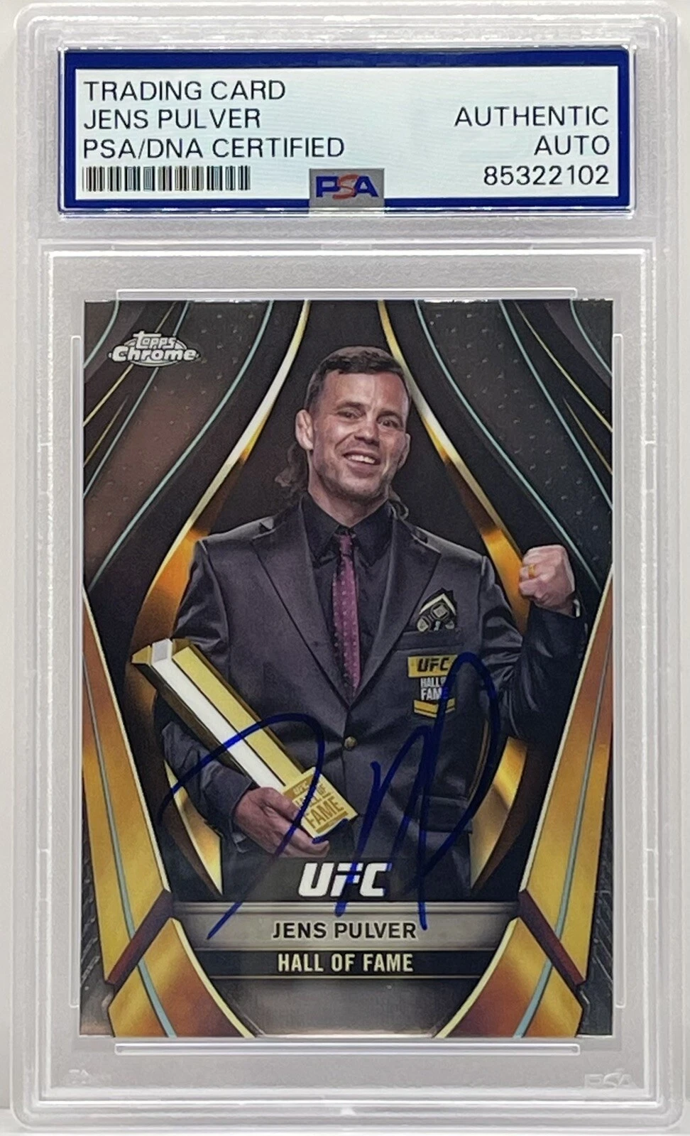 Jens Pulver Signed Autographed 2024 Topps Chrome Hall Of Fame UFC Card PSA/DNA