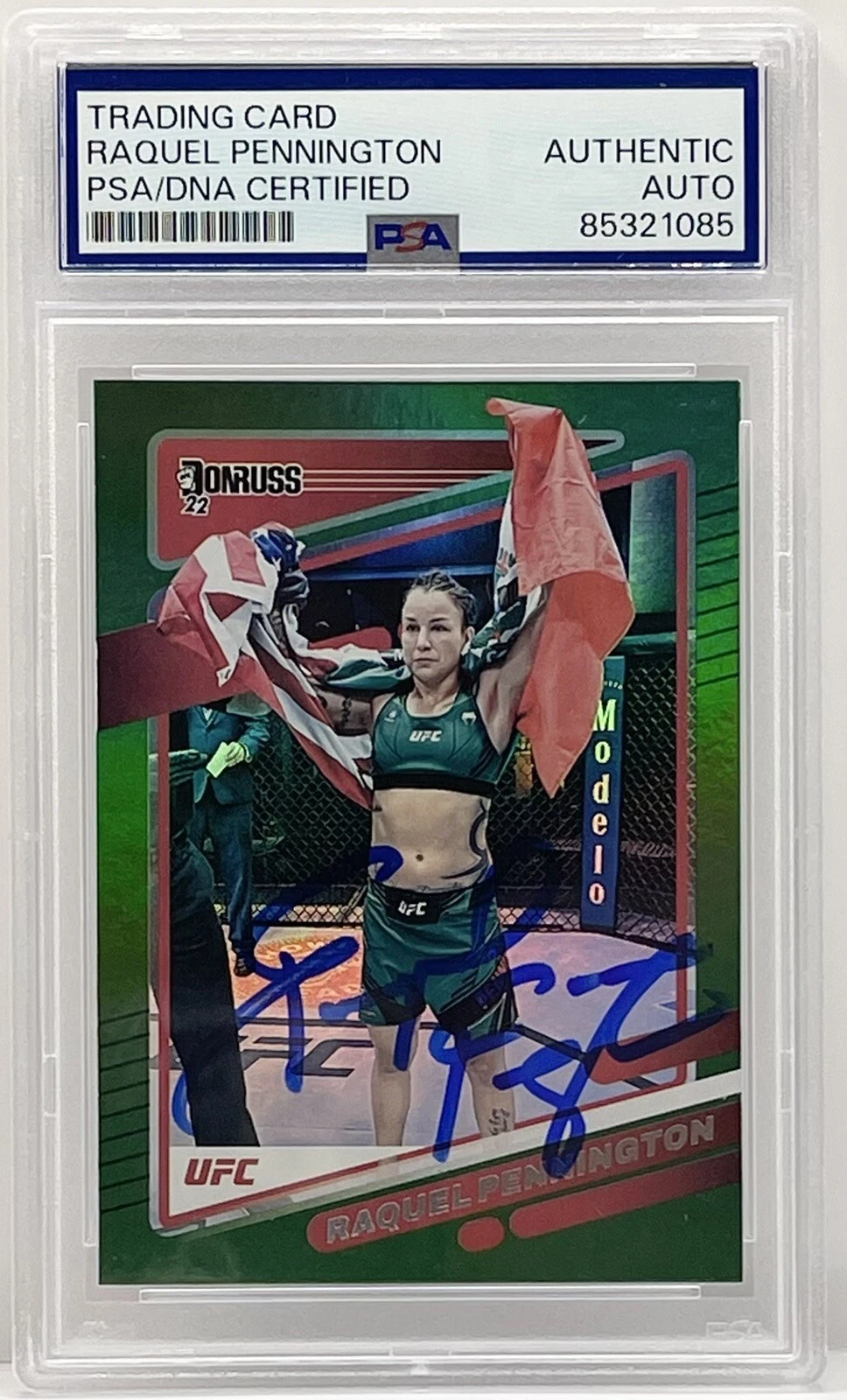 Raquel Pennington Signed Autographed 2022 Donruss Green UFC Card PSA/DNA Slabbed