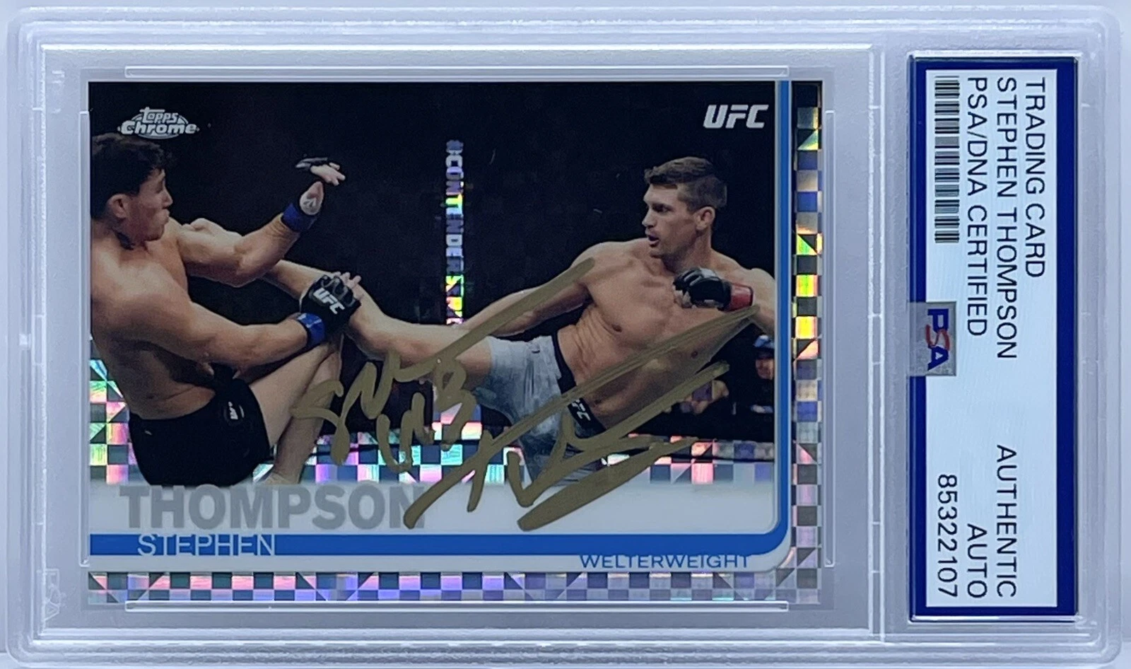 Stephen Thompson Signed Auto 2017 Topps Chrome X-Fractor UFC Rookie Card PSA/DNA