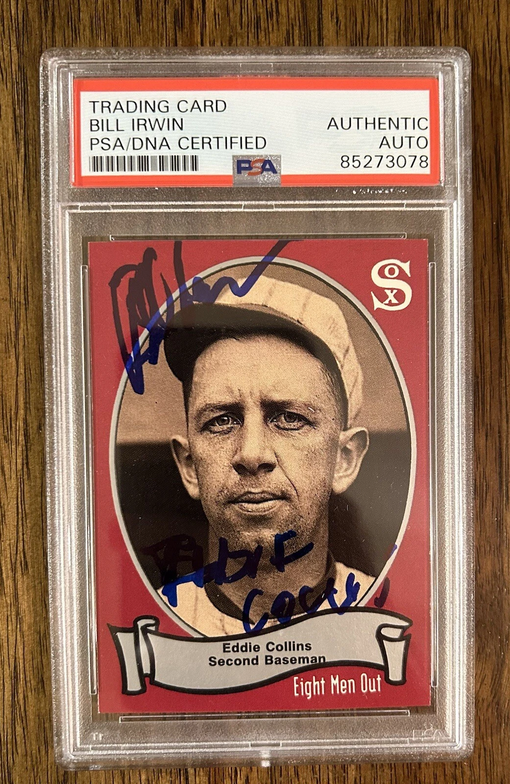 Bill Irwin ‘Eight Men Out’ Signed Baseball Card PSA/DNA ‘Eddie Collins’ PROOF
