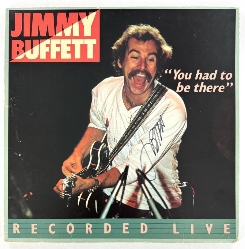 Jimmy Buffett Signed Autograph Album Vinyl Record LP You Had to Be There JSA COA