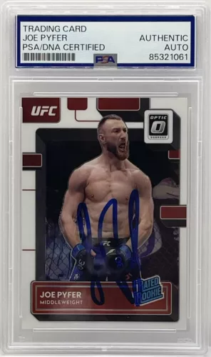 JOE PYFER SIGNED AUTO 2023 DONRUSS OPTIC ROOKIE CARD UFC FIGHTER PSA/DNA SLABBED COLLECTIBLE MEMORABILIA