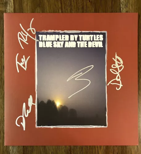 ‘TRAMPLED BY TURTLES’ BAND SIGNED VINYL ALBUM ‘BLUE SKY AND THE DEVIL’ BLUEGRASS COLLECTIBLE MEMORABILIA