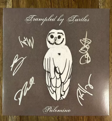 ‘TRAMPLED BY TURTLES’ BLUEGRASS BAND SIGNED VINYL ALBUM ‘PALOMINO’ COLLECTIBLE MEMORABILIA
