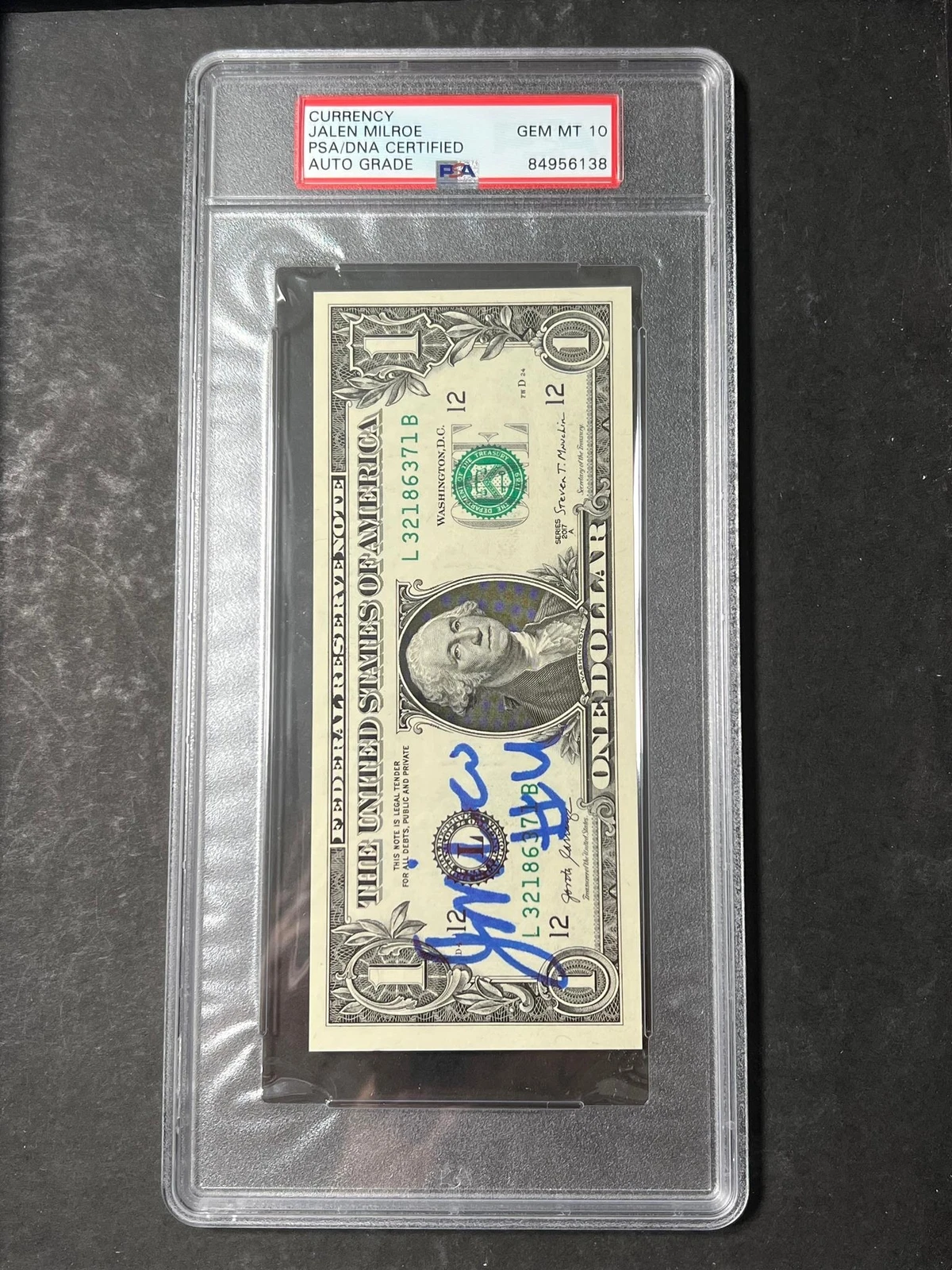 Jalen Milroe Signed $1 Dollar Bill PSA/DNA Slabbed Gem MT Auto Grade 10