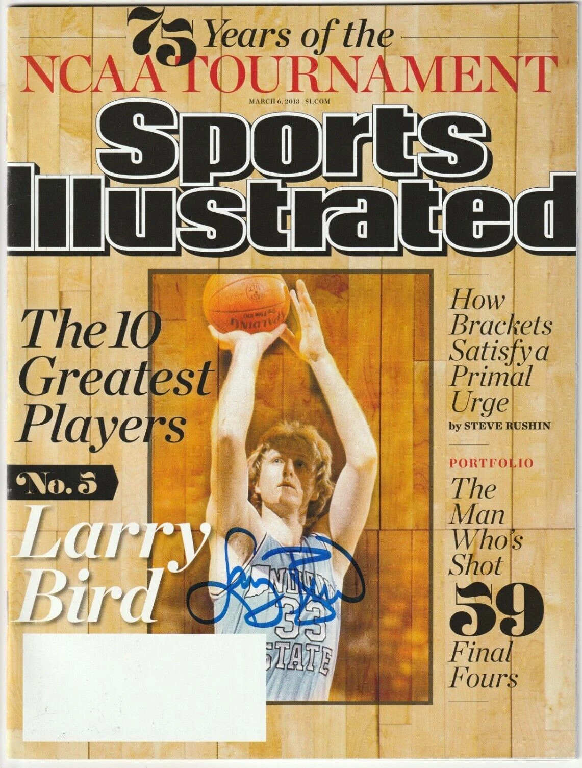 LARRY BIRD Signed 3/6/13 SPORTS ILLUSTRATED Schwartz COA & Bird Holo (NO Label)