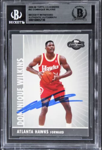 HAWKS DOMINIQUE WILKINS AUTHENTIC SIGNED 2008 TOPPS CO-SIGNERS #92 CARD BAS SLAB COLLECTIBLE MEMORABILIA