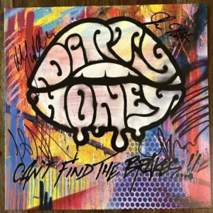 ‘Dirty Honey’ Rock Band Signed Vinyl Album Can’t Find The Brakes Marc LaBelle +3