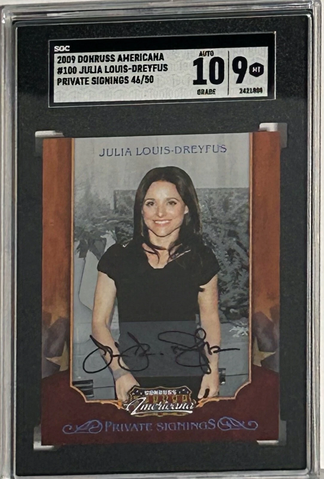 JULIA LOUIS DREYFUS Signed Slabbed Encapsulated 2009 Donruss Card Mint 10 SGC