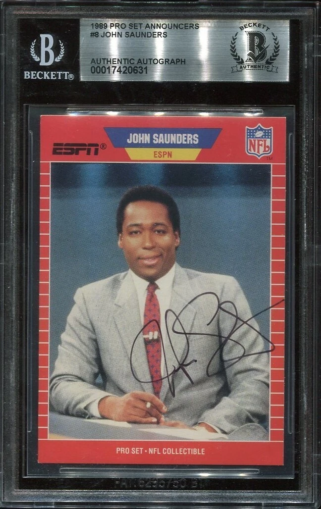 ESPN JOHN SAUNDERS signed autographed 1989 PRO SET FOOTBALL CARD BECKETT (BAS)