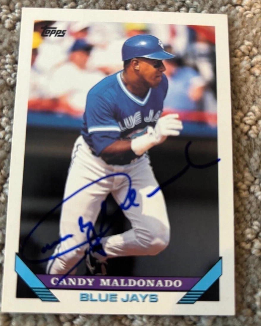 1993 Topps CANDY MALDONADO Signed Card autographed auto BLUE JAYS DODGERS