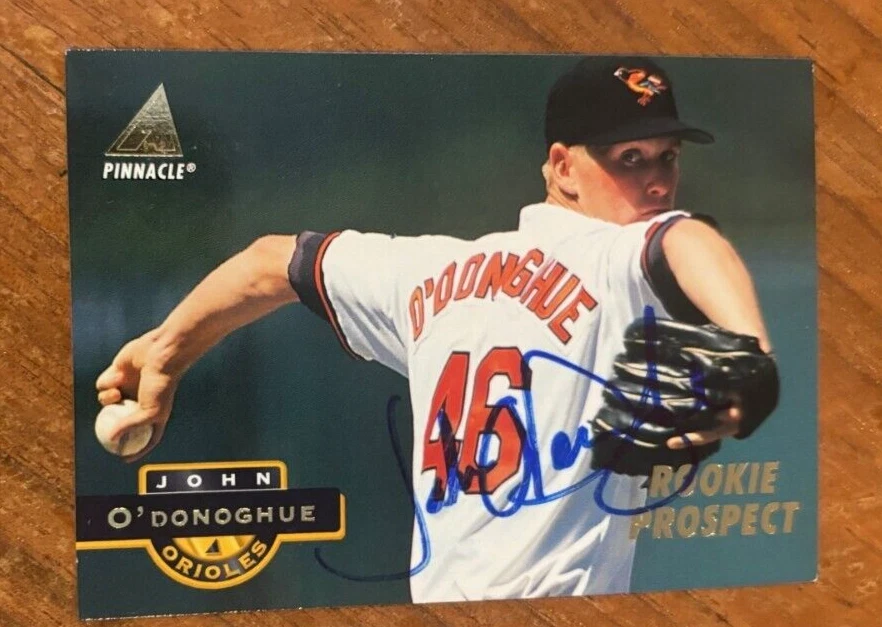 1994 Pinnacle #253 John O'Donoghue signed autographed card Baltimore Orioles