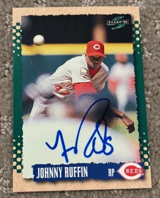 1995 Score Baseball Johnny Ruffin Cincinnati Reds #67 signed autographed Card