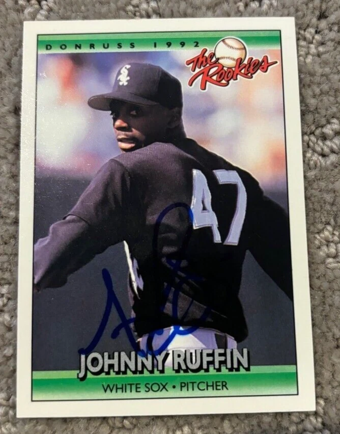 Johnny Ruffin signed autographed Chicago White Sox 1992 Donruss Rookies Card