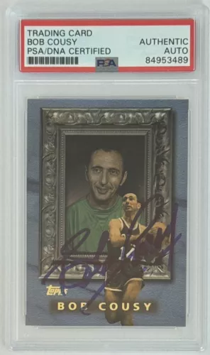 1999 TOPPS CLASSIC COLLECTION BOB COUSY SIGNED PSA DNA AUTOGRAPHED HOF CELTICS COLLECTIBLE MEMORABILIA