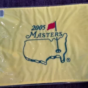 2005 MASTERS Tournament Pin Flag - TIGER WOODS Won! JACK NICKLAUS' last!