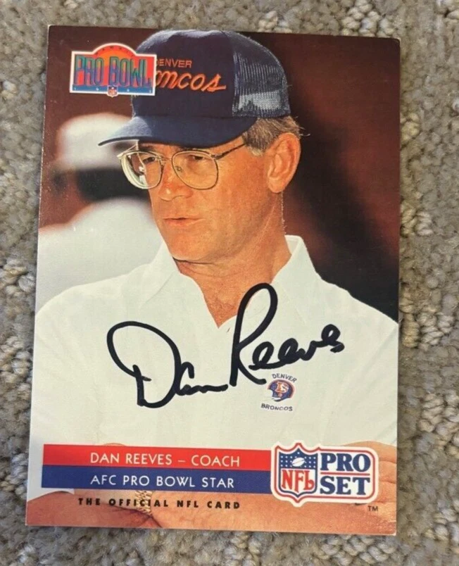 DAN REEVES 1992 PRO SET PRO BOWL SIGNED AUTOGRAPHED CARD #400 DENVER BRONCOS