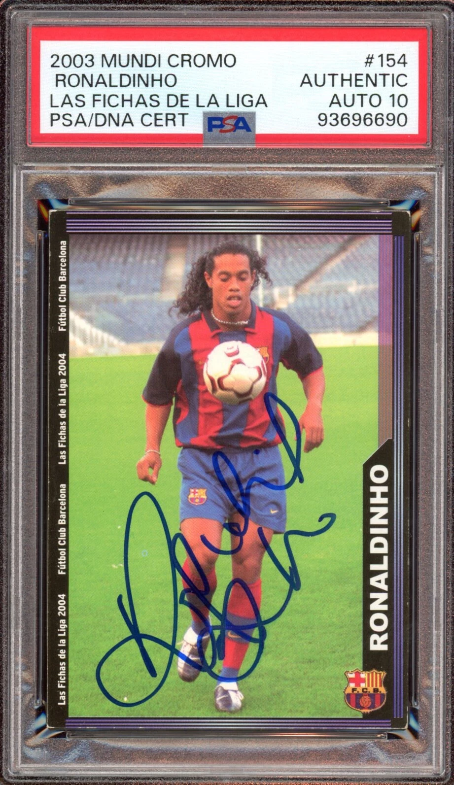 2003 Mundi Cromo #154 Ronaldinho Signed Las Fischas De La Liga Psa GEM 10 AUTO
