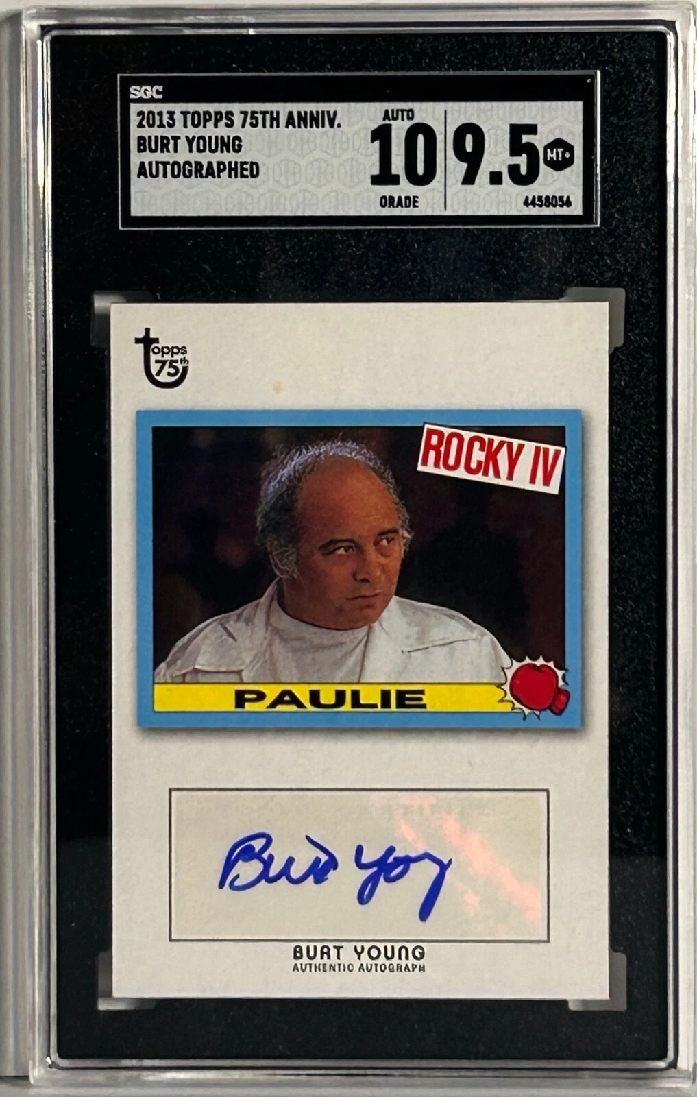 BURT YOUNG Signed Card Slabbed Encapsulated 2013 Topps 75th Anniv. Grade 10 SGC