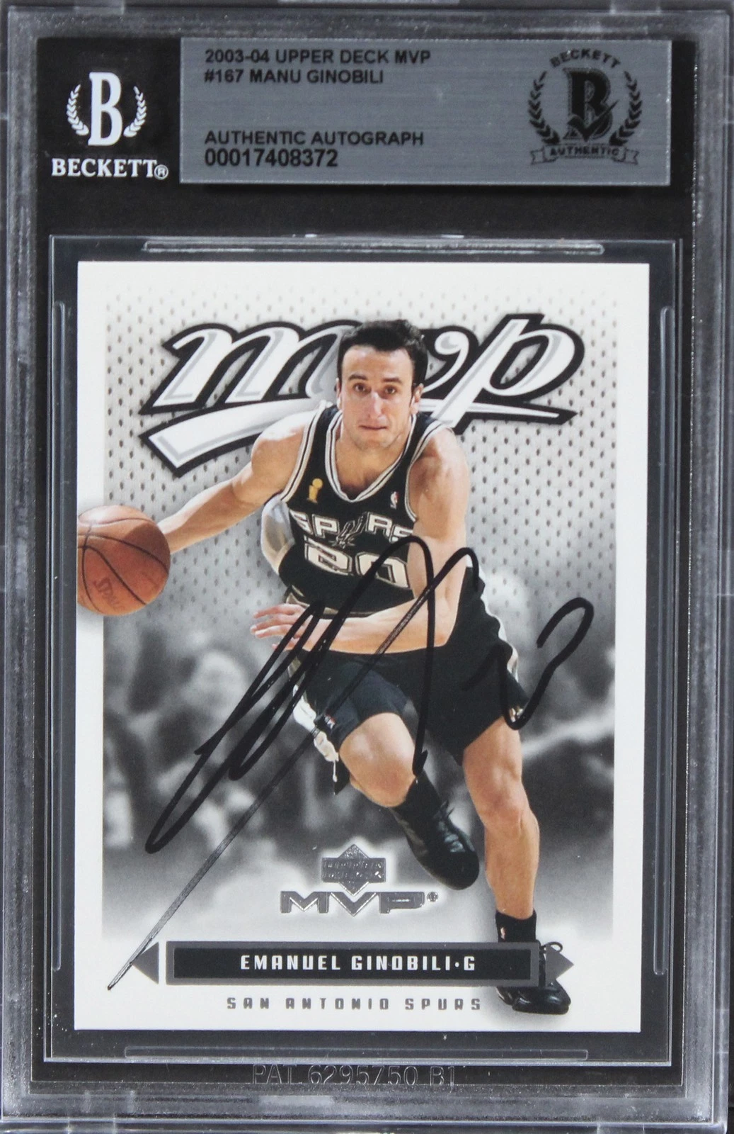 Spurs Emanuel Ginobili Authentic Signed 2003 Upper Deck MVP #167 Card BAS Slab