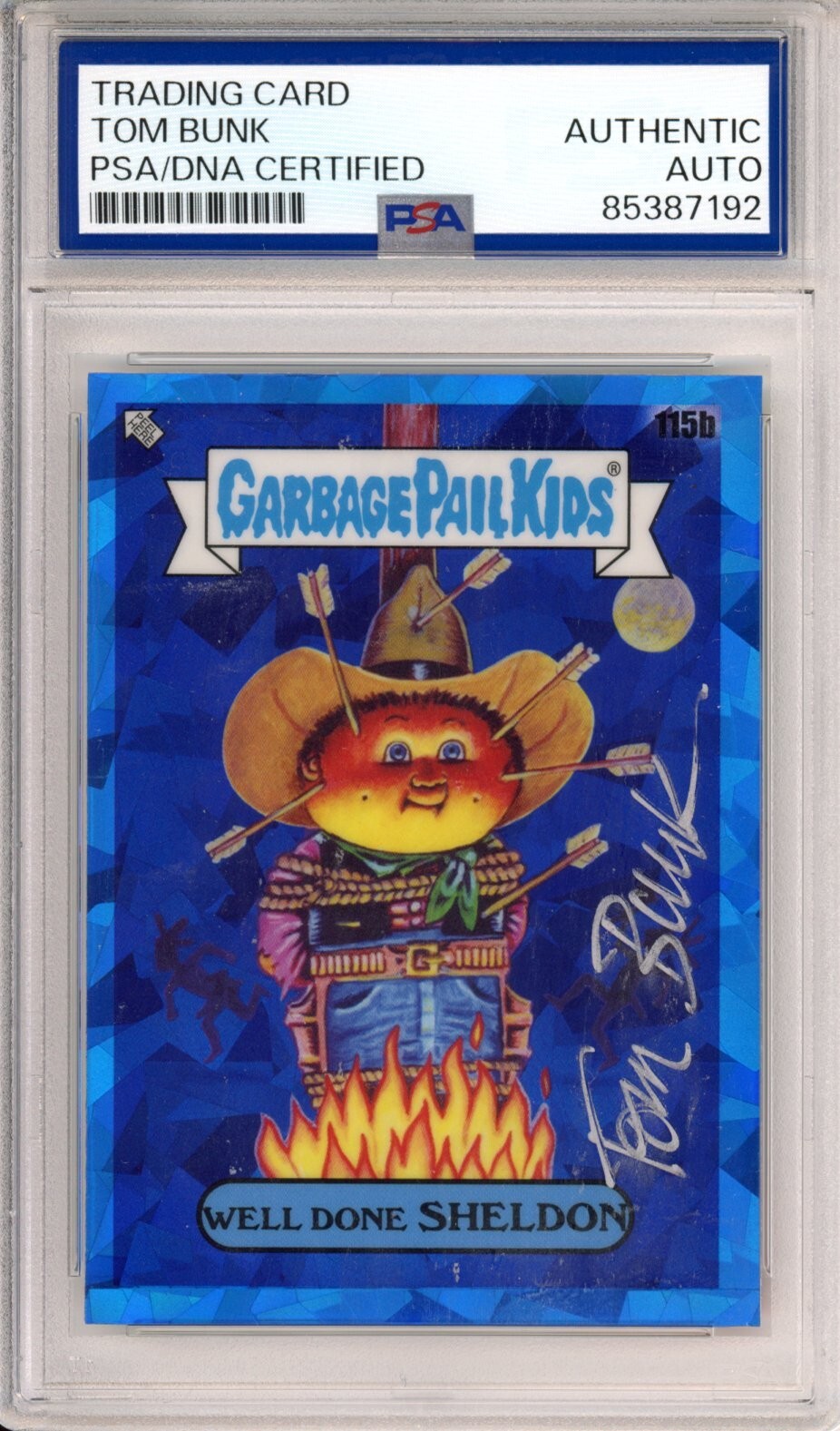 2021 Topps Garbage Pail Kids Sapphire Well Done Sheldon PSA DNA SIGNED Tom Bunk