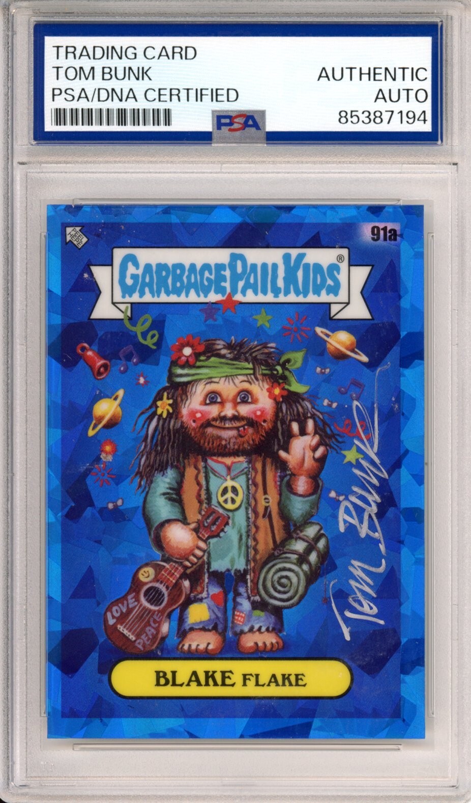 2021 Topps Garbage Pail Kids Sapphire Blake Flake 91a PSA DNA SIGNED by Tom Bunk